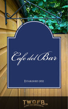 Load image into Gallery viewer, Cafe del Bar | Personalised Bar Sign | Custom Pub Sign
