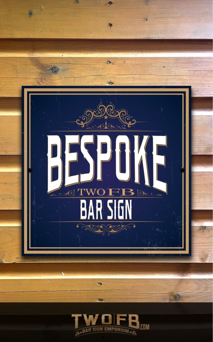 Custom Bar Signs - Hanging Pub Signs – Two Fat Blokes Ltd