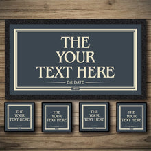 Load image into Gallery viewer, The Dog House Simple Personalised Bar Sign Custom Signs from Twofb.com pub sign design Matching Bar Runner &amp; Coasters
