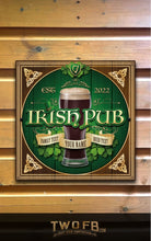 Load image into Gallery viewer, Irish Pub Personalised Bar Sign Custom Signs from Twofb.com Hanging pub sign
