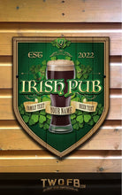 Load image into Gallery viewer, Irish Pub Personalised Bar Sign Custom Signs from Twofb.com Pub sign designs
