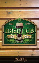Load image into Gallery viewer, Irish Pub Personalised Bar Sign Custom Signs from Twofb.com Traditional Pub Signs
