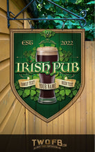 Load image into Gallery viewer, Irish Pub Personalised Bar Sign Custom Signs from Twofb.com Custom Pub Signs
