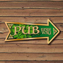 Load image into Gallery viewer, Irish Style Arrow Bar Sign Custom Signs from Twofb.com signs for bars
