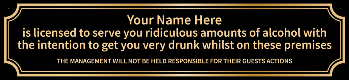 Novelty Bar Sign - Licensed to sell Custom Signs from Twofb.com signs for bars