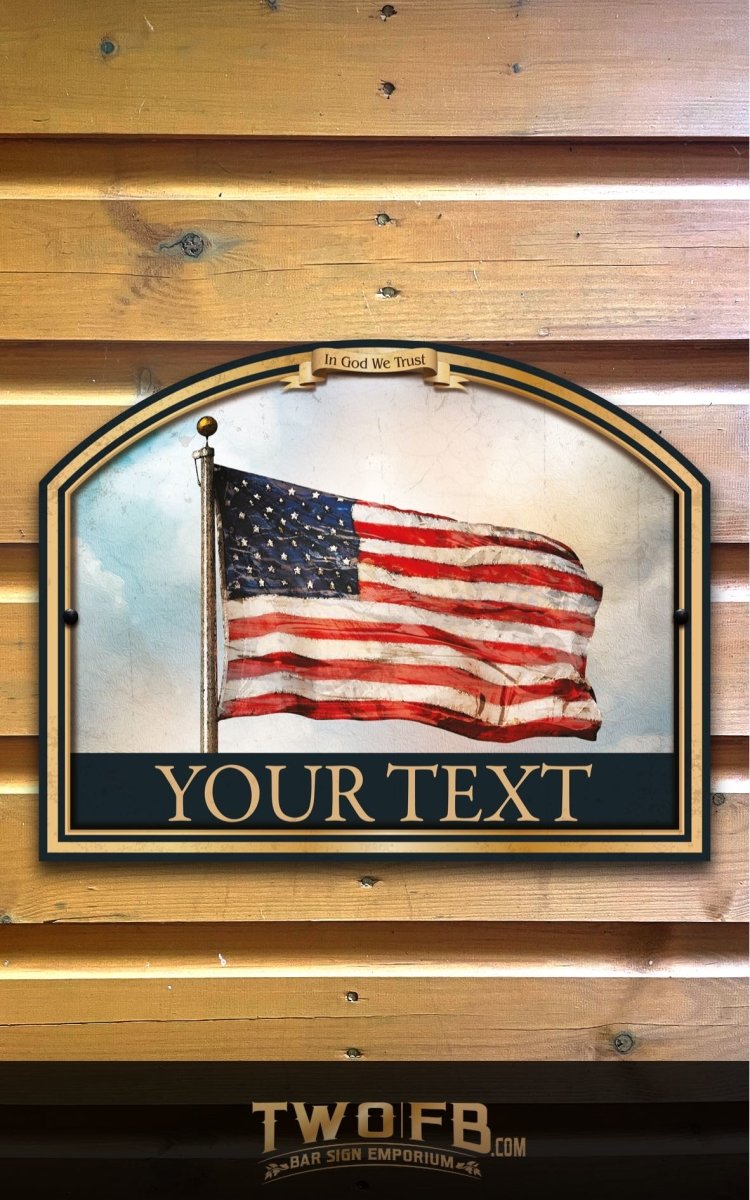 Old Glory Personalised Bar Sign Custom Signs from Twofb.com Traditional pub signs