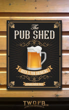 Load image into Gallery viewer, Pub Shed Personalised Bar Sign Custom Signs from Twofb.com pub sign
