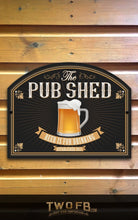 Load image into Gallery viewer, Pub Shed Personalised Bar Sign Custom Signs from Twofb.com signs for sheds
