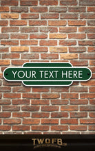 Load image into Gallery viewer, Railway Signs | Man Cave Sign | Pub Shed SignWhite on Green
