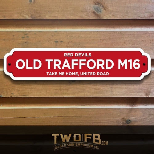 Manchester United | Old Trafford Road Sign | Vintage Road Sign
