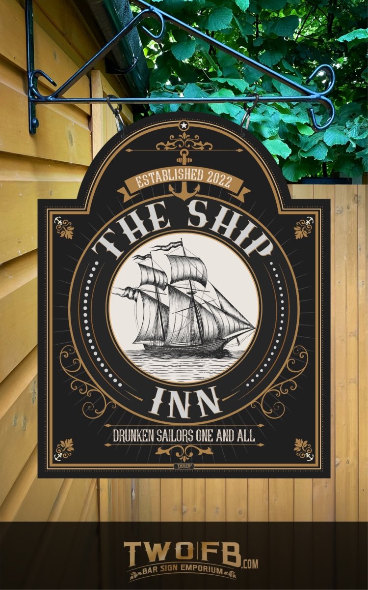 Ship Inn | Personalised Pub Sign | Hanging Pub Sign – Two Fat Blokes Ltd