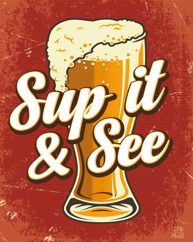 Sup it & See artwork on Canvas Custom Signs from Twofb.com signs for bars