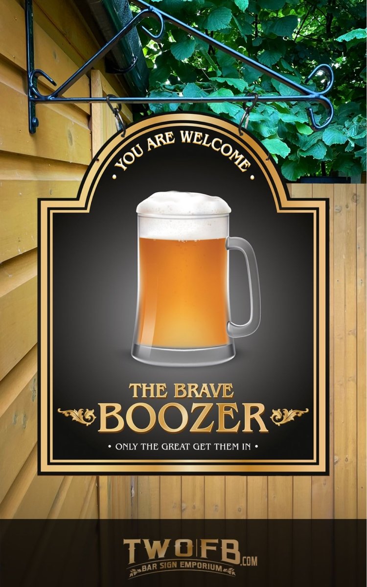 Brave Boozer | Personalised Bar Sign | Custom Pub Signs