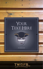 Load image into Gallery viewer, The Dandy Highwayman sign Personalised Bar Sign Custom Signs from Twofb.com pub sign makers
