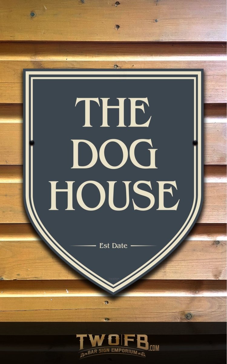 The Dog House Simple Personalised Bar Sign Custom Signs from Twofb.com pub sign design