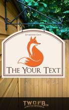 Load image into Gallery viewer, The Lazy Fox Traditional Pub Sign Hanging Bar Sign Custom Signs from Twofb.com signs for bars
