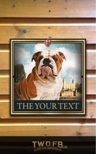 Load image into Gallery viewer, The Old Bull Personalised Bar Sign Custom Signs from Twofb.com Pub Signs Uk - Dog House
