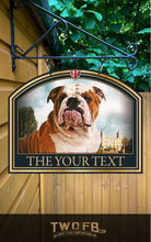 Load image into Gallery viewer, The Old Bull Personalised Bar Sign Custom Signs from Twofb.com Hanging Pub Sign - Dog House
