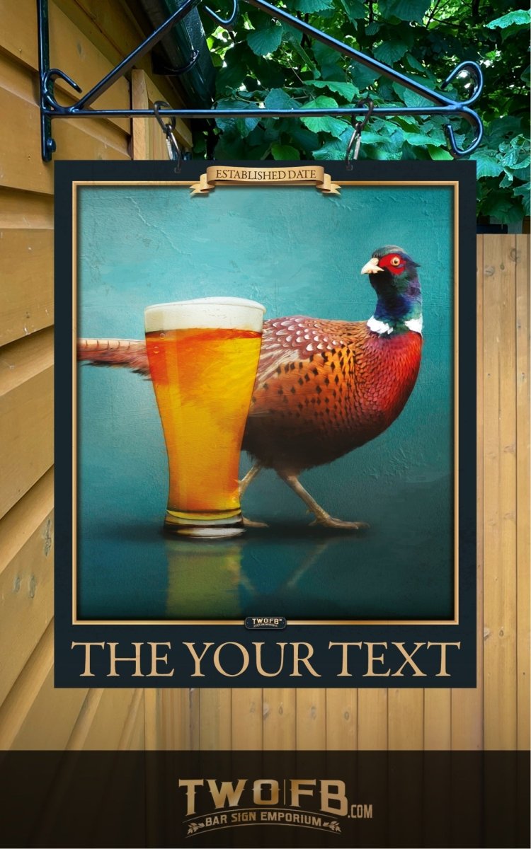 Pheasant | Bar Sign Custom Signs from Twofb.com Pub sign design | Hanging Bar sign