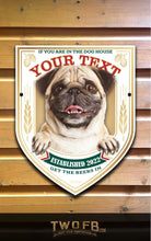 Load image into Gallery viewer, The Pug Pub Personalised Bar Sign Custom Signs from Twofb.com Posh Pub Sign
