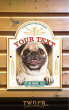 Load image into Gallery viewer, The Pug Pub Personalised Bar Sign Custom Signs from Twofb.com Home bar sign

