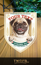 Load image into Gallery viewer, The Pug Pub Personalised Bar Sign Custom Signs from Twofb.com Custom Bar Signs
