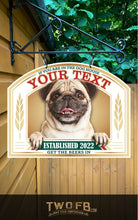 Load image into Gallery viewer, The Pug Pub Personalised Bar Sign Custom Signs from Twofb.com Pub Signage

