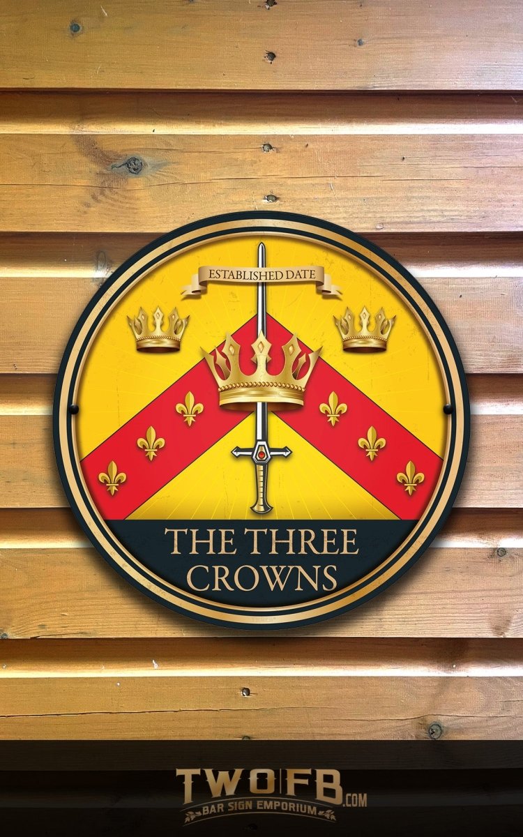 The Three Crowns Personalised Bar Sign Custom Signs from Twofb.com Pub signs made to order