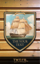 Load image into Gallery viewer, The Victory Inn Personalised Bar Sign Custom Signs from Twofb.com HMS Victory Replica pub sign
