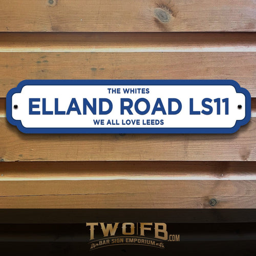 Leeds United | Elland Road Road Sign | Vintage Road Sign