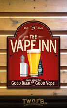 Load image into Gallery viewer, Vape Inn | Personalised Bar Sign | Vapers Bar Sign
