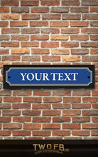 Load image into Gallery viewer, Vintage Road Signs, made to order | Man Cave Sign | Pub Shed Sign
