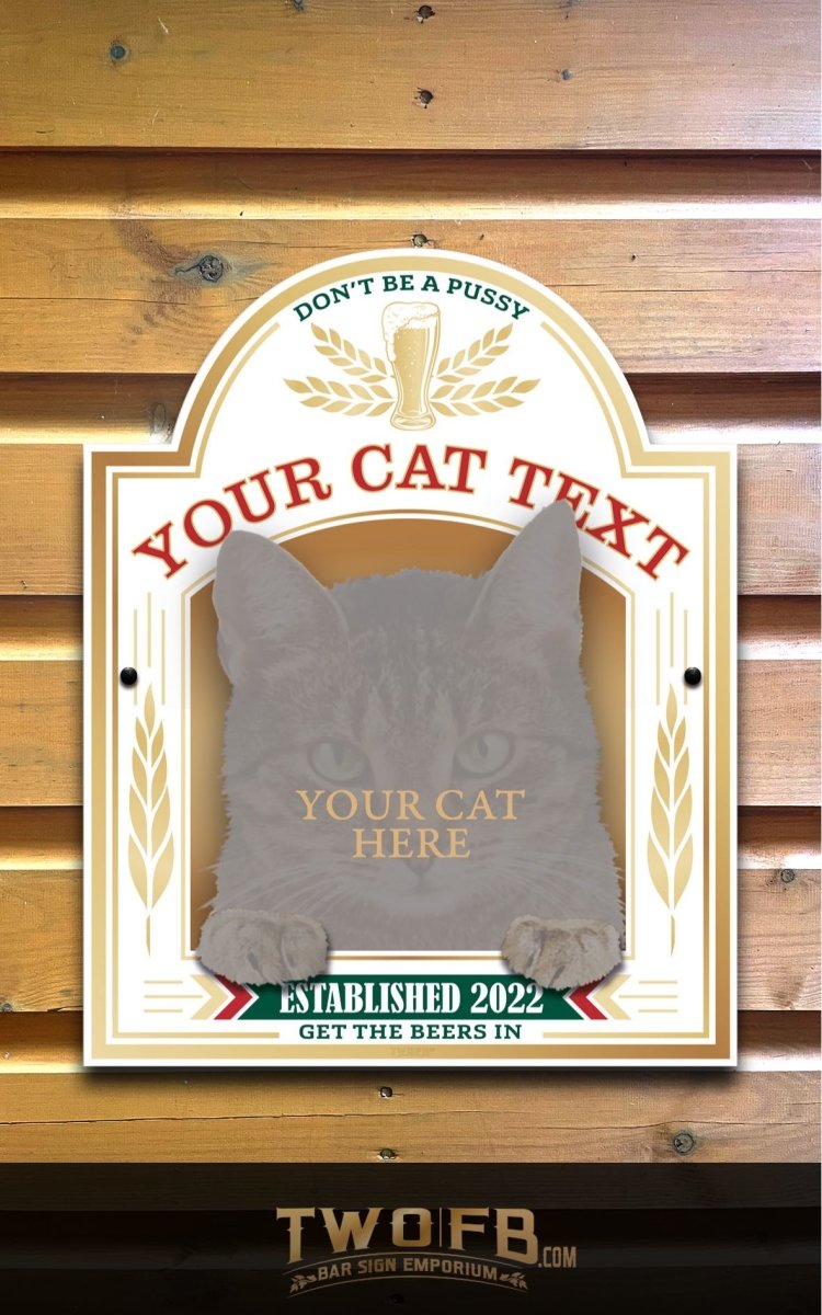 Your Cat on a Bar Sign Custom Signs from Twofb.com Pub s TOP XCD