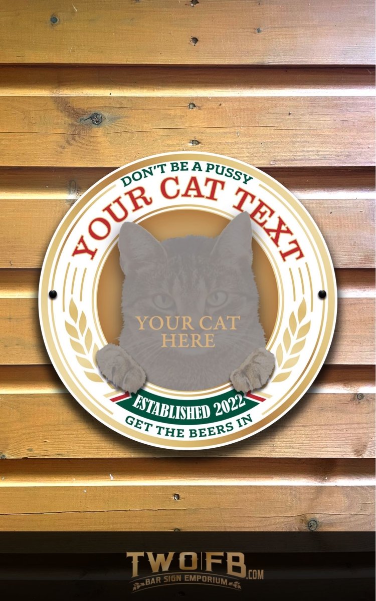 Your Cat on a Bar Sign Custom Signs from Twofb.com Bar signs UK