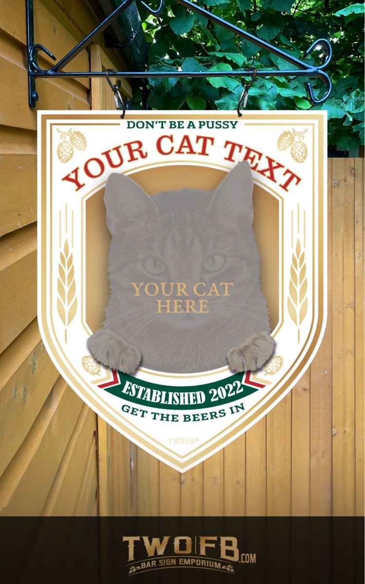 Your Cat on a Bar Sign Custom Signs from Twofb.com Outdoor bar signs