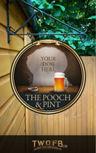 Load image into Gallery viewer, Your dog on a Pooch &amp; Pint Bar Sign Custom Signs from Twofb.com Pub signs
