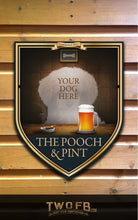 Load image into Gallery viewer, Your dog on a Pooch &amp; Pint Bar Sign Custom Signs from Twofb.com Pub Sign Design
