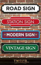 Load image into Gallery viewer, Your Football Team Road Signs Custom Signs from Twofb.com signs for bars
